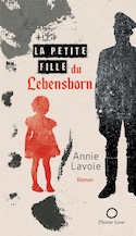 Petite fille du Lebensborn (La)